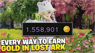 Every Way To Earn Gold In Lost Ark *50K+ EXTRA Every Day*