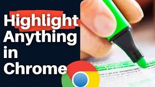 How to Highlight Text in Chrome Webpages in 2 Minutes  - Must Have Chrome Extension