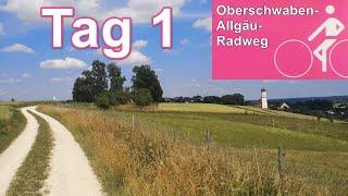 Radreise "Oberschwaben-Allgäu-Radweg" Tag 1