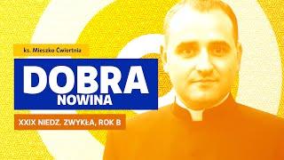 Dobra Nowina s04 e47 - Miłość doskonała