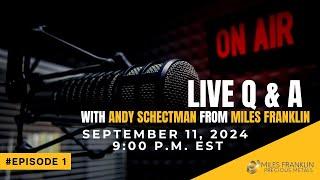 Live Q & A with Andy Schectman: Precious Metals & Market Insights!