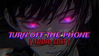 TURN OFF THE PHONE( отключаю телефон ) INSTASAMKA [ AUDIO EDIT ]