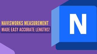 Accurate Measurements in Navisworks – Quick Guide!