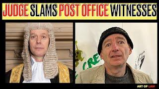 Want to know what the Judge said about the Post Office Witnesses?  It wasn't pretty.