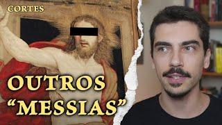 Figuras messiânicas de antes e depois de Jesus