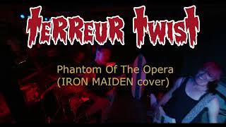 TERREUR TWIST "Phantom Of The Opera" live