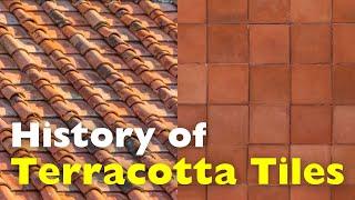 History of Terracotta Tiles