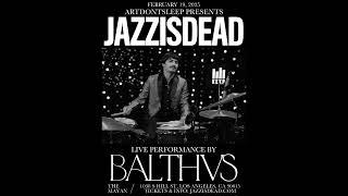 Balthvs live in LA February 19th, 2025