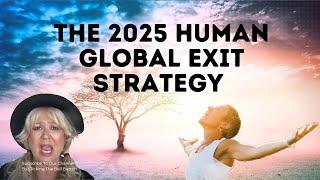 The 2025 Human Global Exit Strategy - Who is Leaving and Why