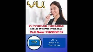 VU TV Repair | vu tv repair service hyderabad #vutv #tvrepair #tv #ledtv #repair #service #trending