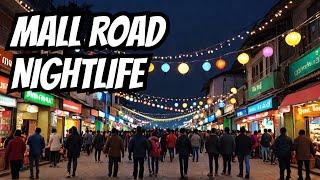 Mussoorie Mall Road Night Life (4K VIDEO) #Mussoorie Mall Road Tour #Vlog