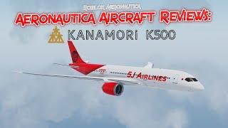 Aeronautica Aircraft Reviews: K500! || Roblox Aeronautica