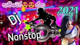 2021 Sinhala Hit Hot Nonstop Remix || Specialy Dancing  Djz Nonstop Remix