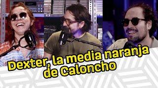 Dexter, la media naranja de Caloncho | Crónicas de un Rockstar