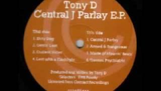 Tony D - Central J Parlay EP