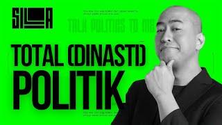 TOTAL (DINASTI) POLITIK