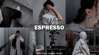 Espresso - Free Lightroom Mobile Presets | Gray Preset | Black Preset | Urban Filter