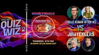 Quiz 24, Trello Human After All VS  JirAvengers | QuizWiz² | Atlassian Community