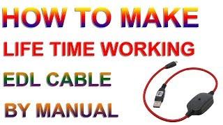 How To Make Life Time Working Edl Cable By Manual