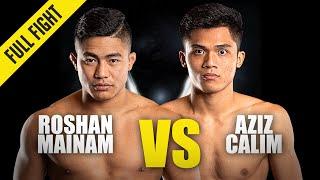 Roshan Mainam vs. Aziz Calim | ONE Championship Full Fight