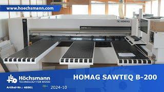 HOMAG SAWTEQ B-200 OPTIMAT HPP 200/32/32 (Höchsmann Klipphausen)