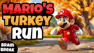  Mario's Turkey Run  | Fitness Run | Brain Break | Mini-Games | GoNoodle Inspired