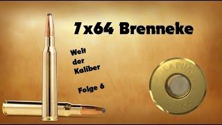 7x64 Brenneke - Welt der Kaliber , Folge 6