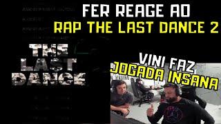 Fer reagindo ao RAP do THE LAST DANCE 2