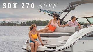 SDX 270 Surf | Product Video | Sea Ray Boats