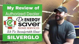 My review of Dr Energy Savers silverglo