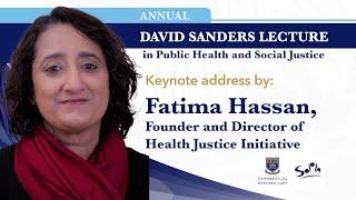 Annual David Sanders Lecture in Public Health and Social Justice