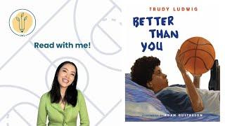 Better Than You by Trudy Ludwig and Adam Gustavson