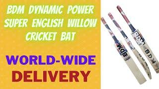 BDM Dynamic Power Super English Willow Cricket Bat Latest Model | Sabkifitness