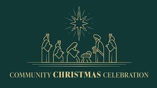 Community Christmas Celebration