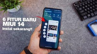 6 FITUR BARU MIUI 14 !! install sekarang..