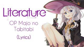 (Lyrics) Literature - Opening Majo no Tabitabi - Reina Ueda || Ruchi