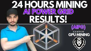 24 HOURS GPU MINING AI POWER GRID RESULTS!