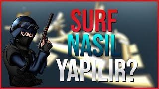 CS:GO SURF NASIL YAPILIR ? (CS:GO Aim Geliştirme)