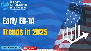 Early EB-1A Trends in 2025