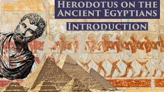 Herodotus on the Ancient Egyptians: An Introduction to Herodotus