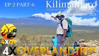 Operation Africa's Roof Top! I 2022/2023. EP-2 PART - 6 I Overland-trip