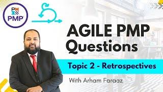 PMP Exam Secrets Revealed in Agile Retrospectives | PMP Agile Practice Questions