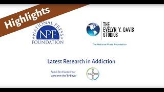 The Latest Research in Addiction Highlights