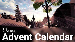 I made a advent calendar Game in under 2 month