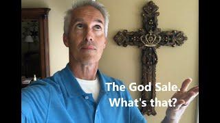 The God Sale. What's that? # 10 Lou Costabile Business Tips