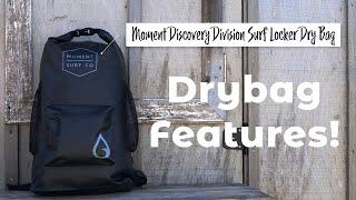 Moment Surf Locker Drybag Features