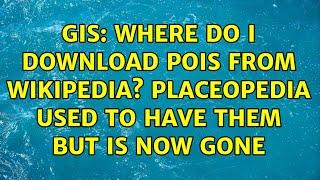 GIS: Where do I download POIs from Wikipedia? placeopedia used to have them but is now gone