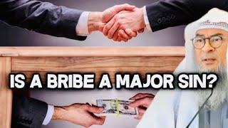 What is a Bribe and is it a Major Sin? assimalhakeem JAL