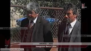 ARINIȘ-MM (2001) - Inaugurare Banca Colina