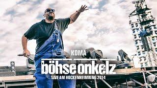 Böhse Onkelz - Koma (Live am Hockenheimring 2014)